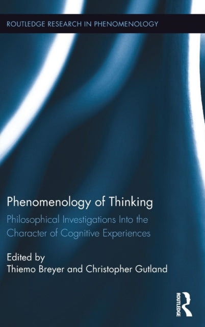 Book cover of: Phenomenology of Thinking. By: Thiemo Breyer