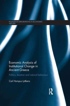 Economic Analysis of Institutional Change in Ancient Greece
