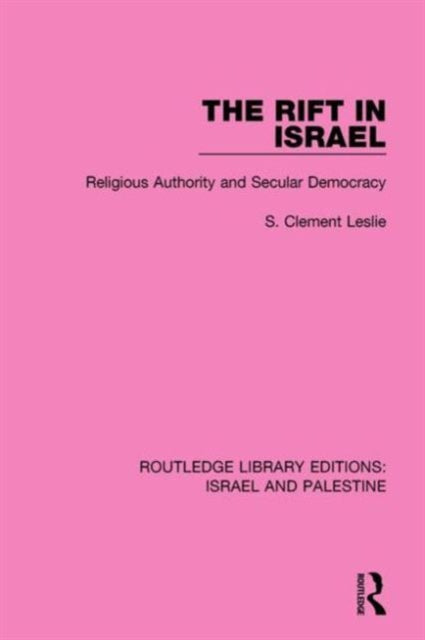 Book cover of: Rift in Israel. By: S. Clement Leslie