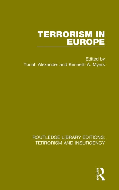 Terrorism in Europe (RLE: Terrorism & Insurgency)