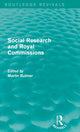 Book cover of: Social Research and Royal Commissions (Routledge Revivals). By: Martin Bulmer