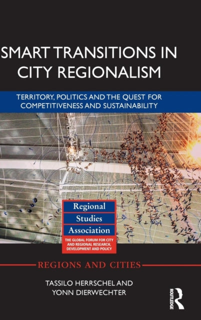 Book cover of: Smart Transitions in City Regionalism. By: Tassilo Herrschel