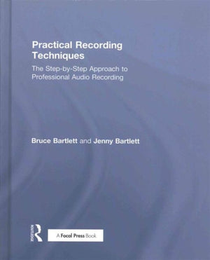 Practical Recording Techniques