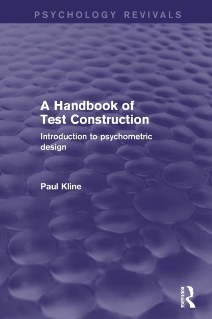 Handbook of Test Construction (Psychology Revivals)