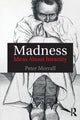 Book cover of: Madness. By: Peter Morrall