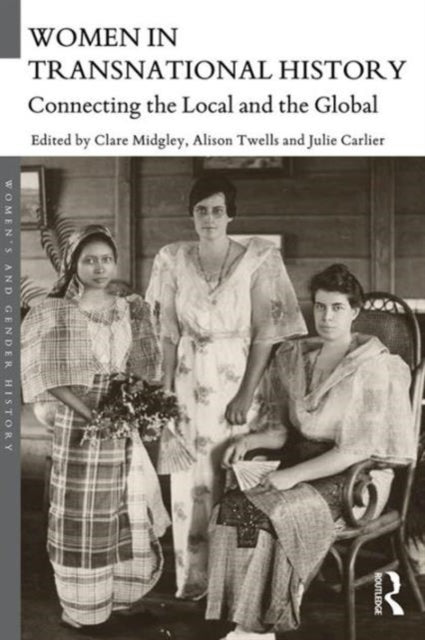 Book cover of: Women in Transnational History. By: Clare Midgley