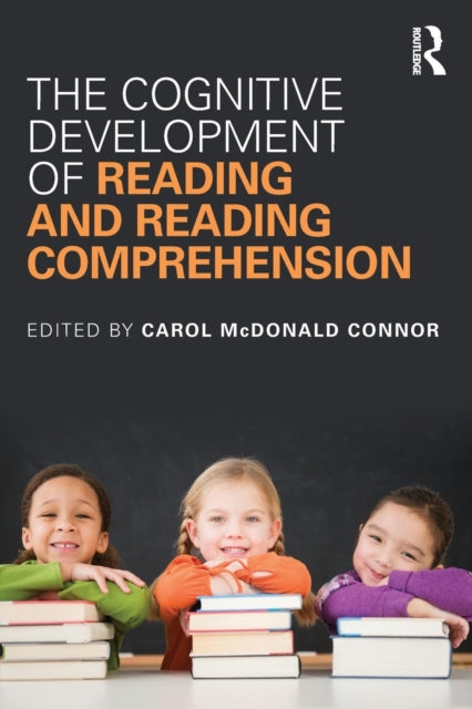 Book cover of: Cognitive Development of Reading and Reading Comprehension. By: Carol McDonald Connor