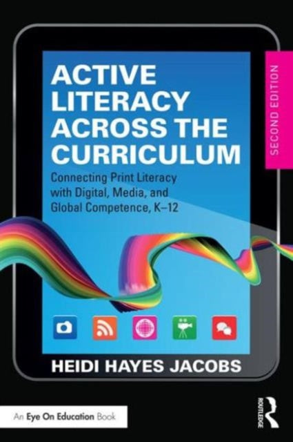 Book cover of: Active Literacy Across the Curriculum. By: Heidi Hayes- Jacobs