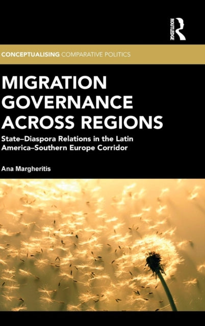 Book cover of: Migration Governance across Regions. By: Ana Margheritis
