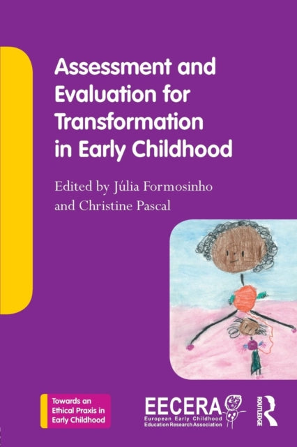 Book cover of: Assessment and Evaluation for Transformation in Early Childhood. By: Jelia Formosinho