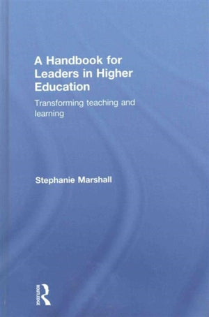 Handbook for Leaders in Higher Education