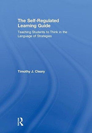 The Self-Regulated Learning Guide