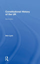 Book cover of: Constitutional History of the UK. By: Ann Lyon
