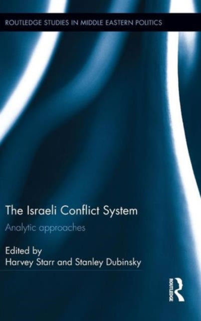 Book cover of: Israeli Conflict System. By: Harvey Starr