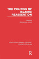 Book cover of: Politics of Islamic Reassertion. By: Mohammed Ayoob