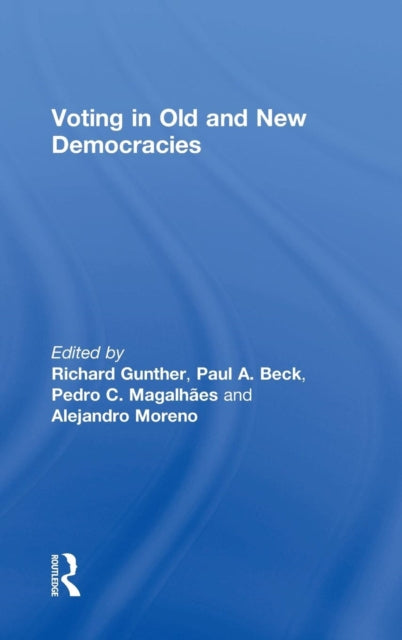 Book cover of: Voting in Old and New Democracies. By: Richard Gunther