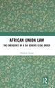 Book cover of: African Union Law. By: Olufemi Amao