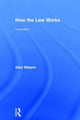 Book cover of: How the Law Works. By: Gary Slapper