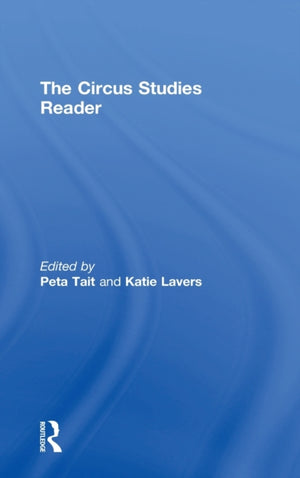 Routledge Circus Studies Reader