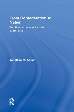 From Confederation to Nation