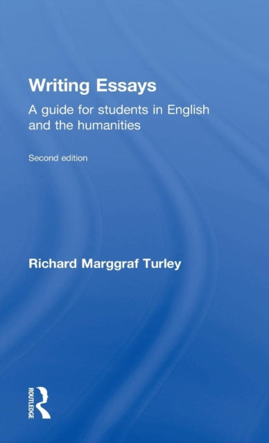 Book cover of: Writing Essays. By: Richard Marggraf Turley