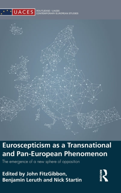 Book cover of: Euroscepticism as a Transnational and Pan-European Phenomenon. By: Nicholas Startin