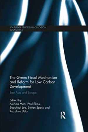 Green Fiscal Mechanism and Reform for Low Carbon Development