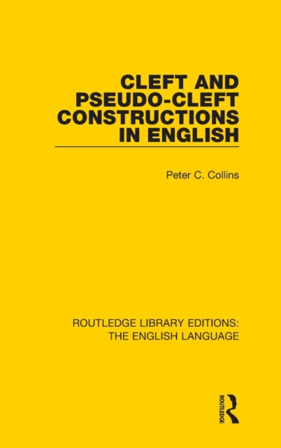 Cleft and Pseudo-Cleft Constructions in English