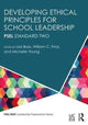 Book cover of: Developing Ethical Principles for School Leadership. By: Lisa Bass