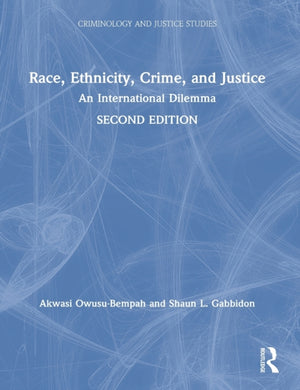 Race, Ethnicity, Crime, and Justice