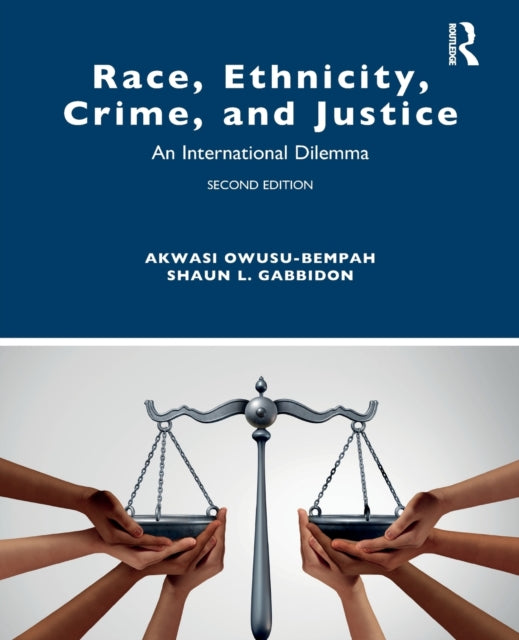 Book cover of: Race, Ethnicity, Crime, and Justice. By: Akwasi Owusu-Bempah