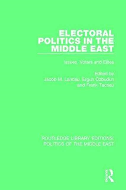 Electoral Politics in the Middle East