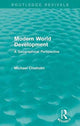 Book cover of: Modern World Development. By: Michael Chisholm