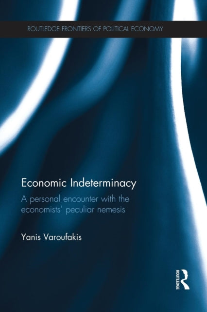 Book cover of: Economic Indeterminacy. By: Yanis Varoufakis