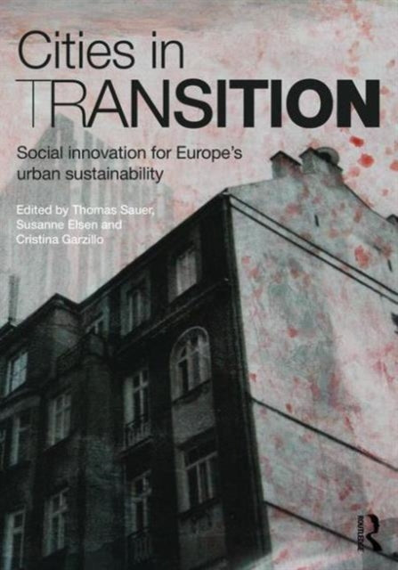 Book cover of: Cities in Transition. By: Thomas Sauer