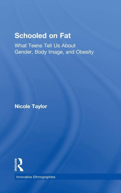 Book cover of: Schooled on Fat