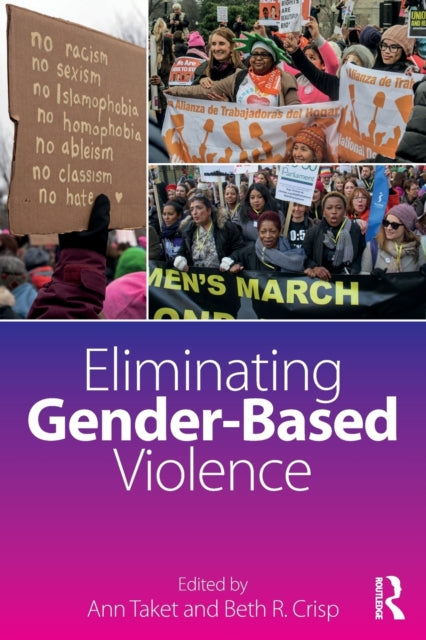 Book cover of: Eliminating Gender-Based Violence. By: Ann Taket