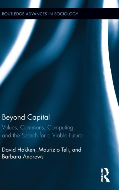 Book cover of: Beyond Capital. By: David Hakken