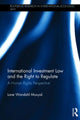 Book cover of: International Investment Law and the Right to Regulate. By: Lone Wandahl Mouyal
