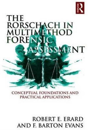 Rorschach in Multimethod Forensic Assessment