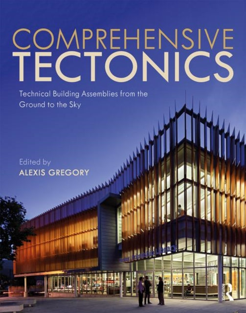 Book cover of: Comprehensive Tectonics. By: Alexis Gregory