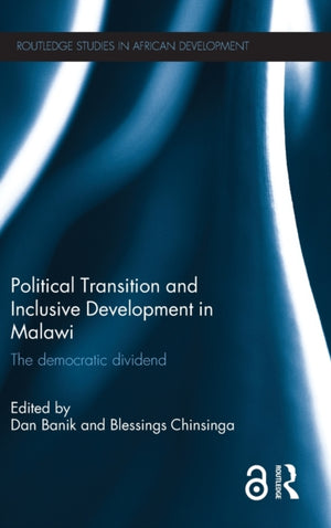 Political Transition and Inclusive Development in Malawi