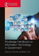 Book cover of: Routledge Handbook on Information Technology in Government. By: Yu-Che Chen