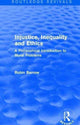 Book cover of: Injustice, Inequality and Ethics. By: Robin Barrow