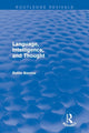 Book cover of: Language, Intelligence, and Thought. By: Robin Barrow