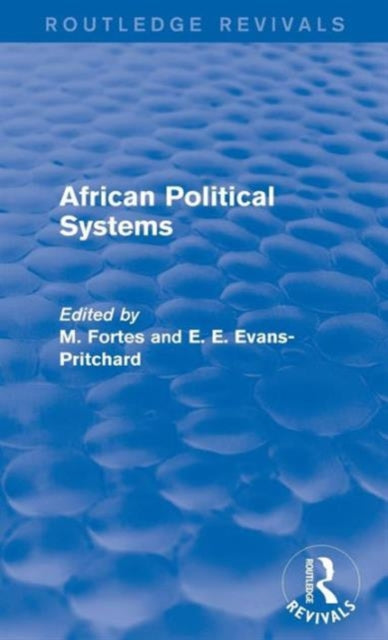 Book cover of: African Political Systems. By: M. Fortes