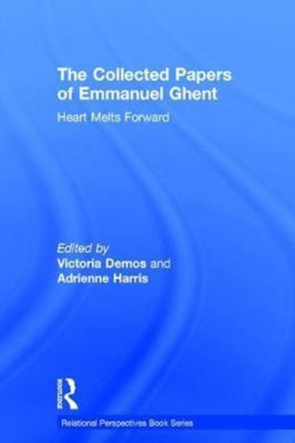 Book cover of: Collected Papers of Emmanuel Ghent. By: Adrienne Harris