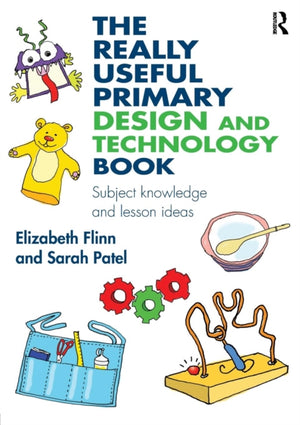 Really Useful Primary Design and Technology Book