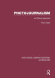 Book cover of: Photojournalism. By: Paul Martin Lester
