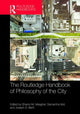 Book cover of: Routledge Handbook of Philosophy of the City. By: Sharon Meagher